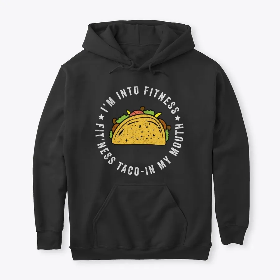 Mens Fitness Taco Funny Hoodie Sweater