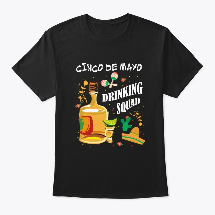 Cinco De Mayo Tequila Drinking Squad