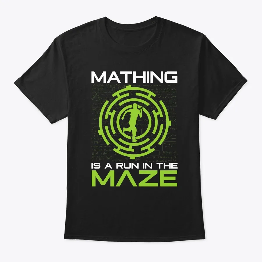 Mathing Is A Run In The Maze Funny