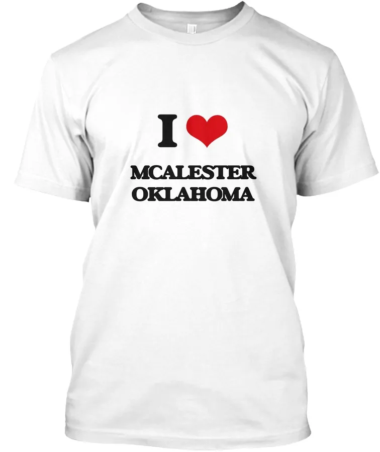 I Love Mcalester Oklahoma