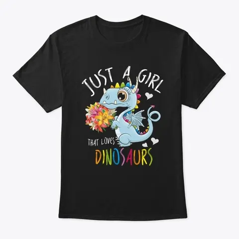 Just Girl That Loves Dinosaurs Floral