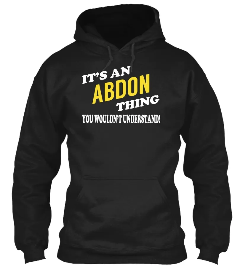 Its An Abdon Thing - Name Shirts