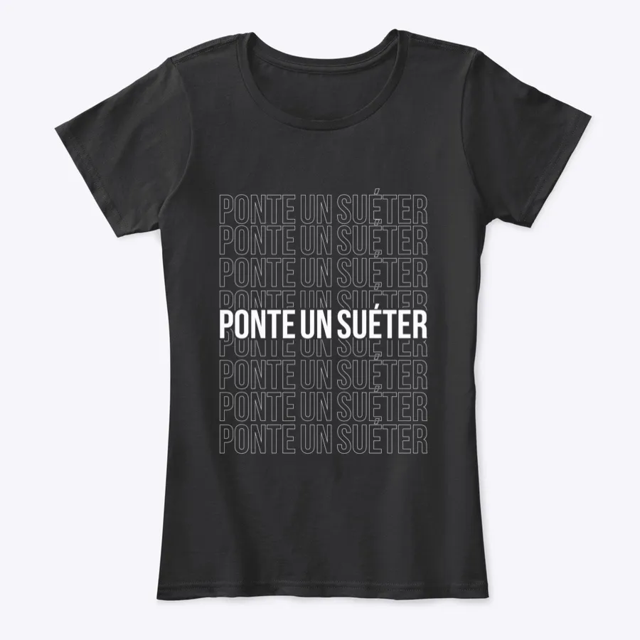 Ponte Un Sueter