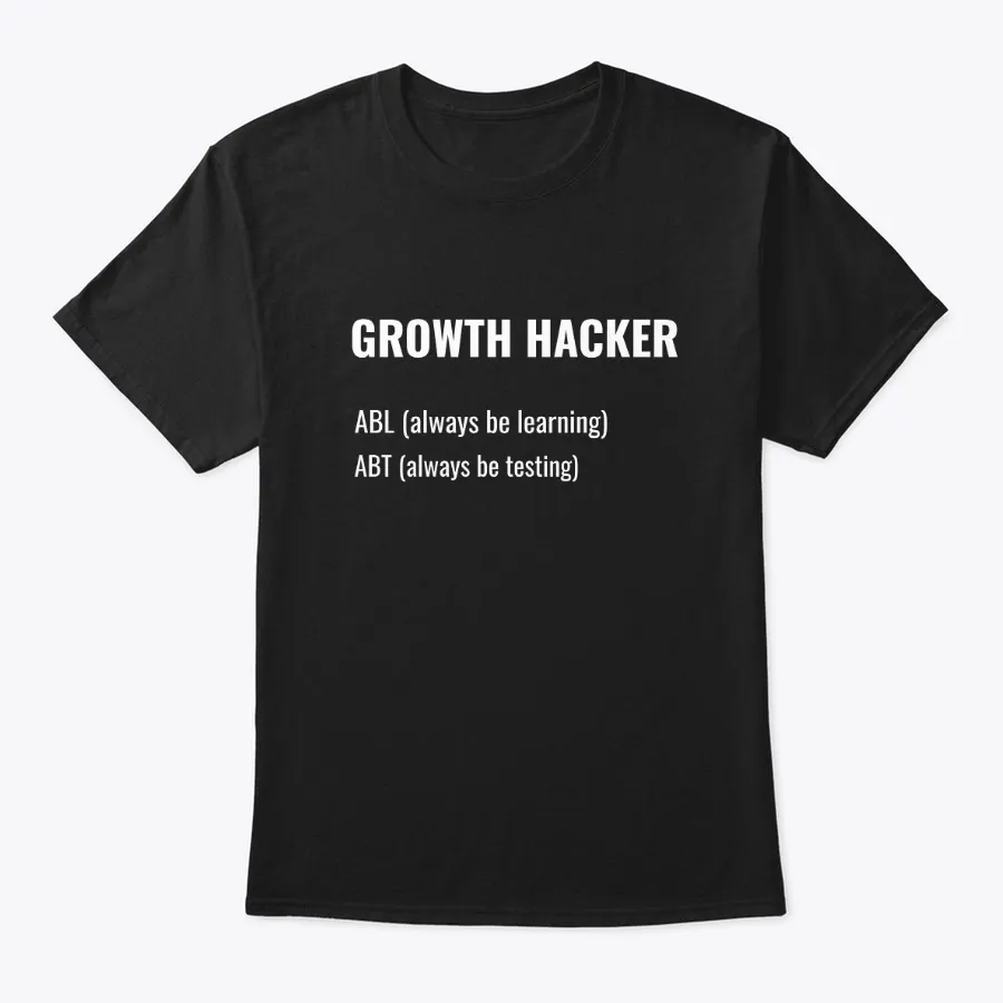 Growth Hacker - Always Be Learning