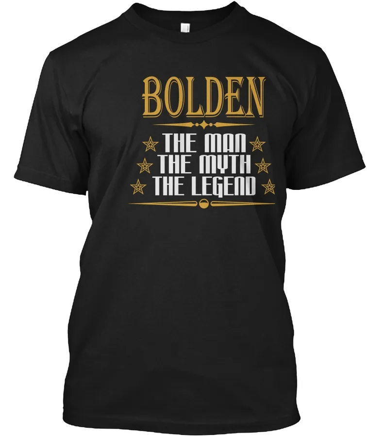 Bolden The Man The Myth The Legend T-shirts - Names t-shirt