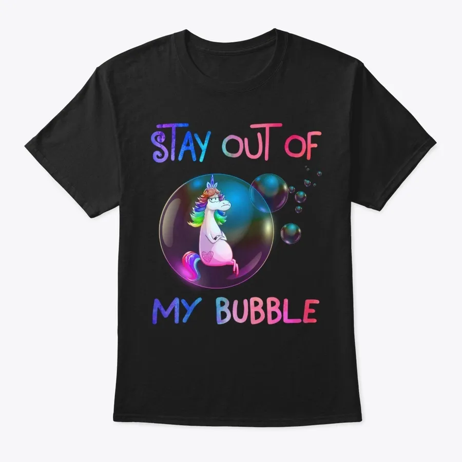Stay Out Of My Bubble - Names t-shirt