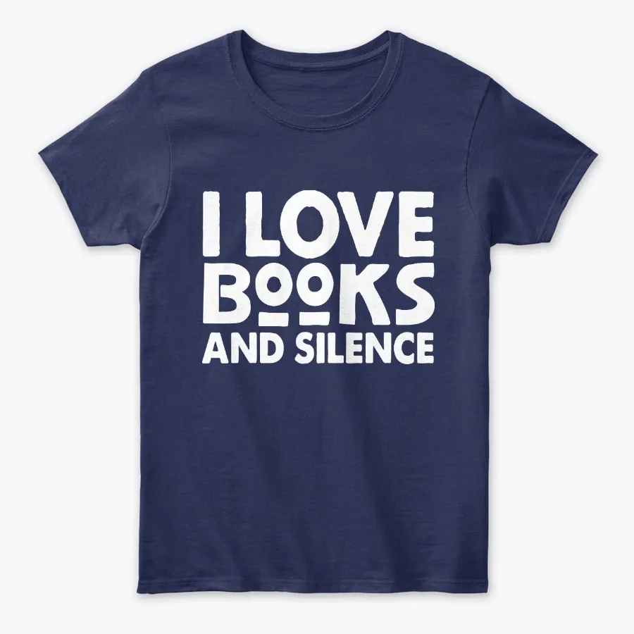 I Love Books And Silence Librarian Gifts - Names t-shirt