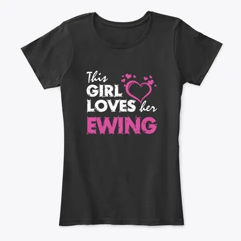 This Girl Loves Her Ewing