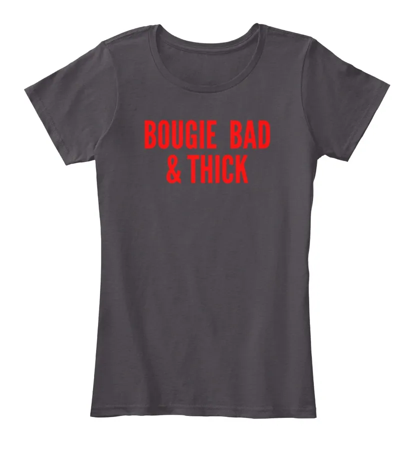 Bougie Bad And Thick - Names t-shirt