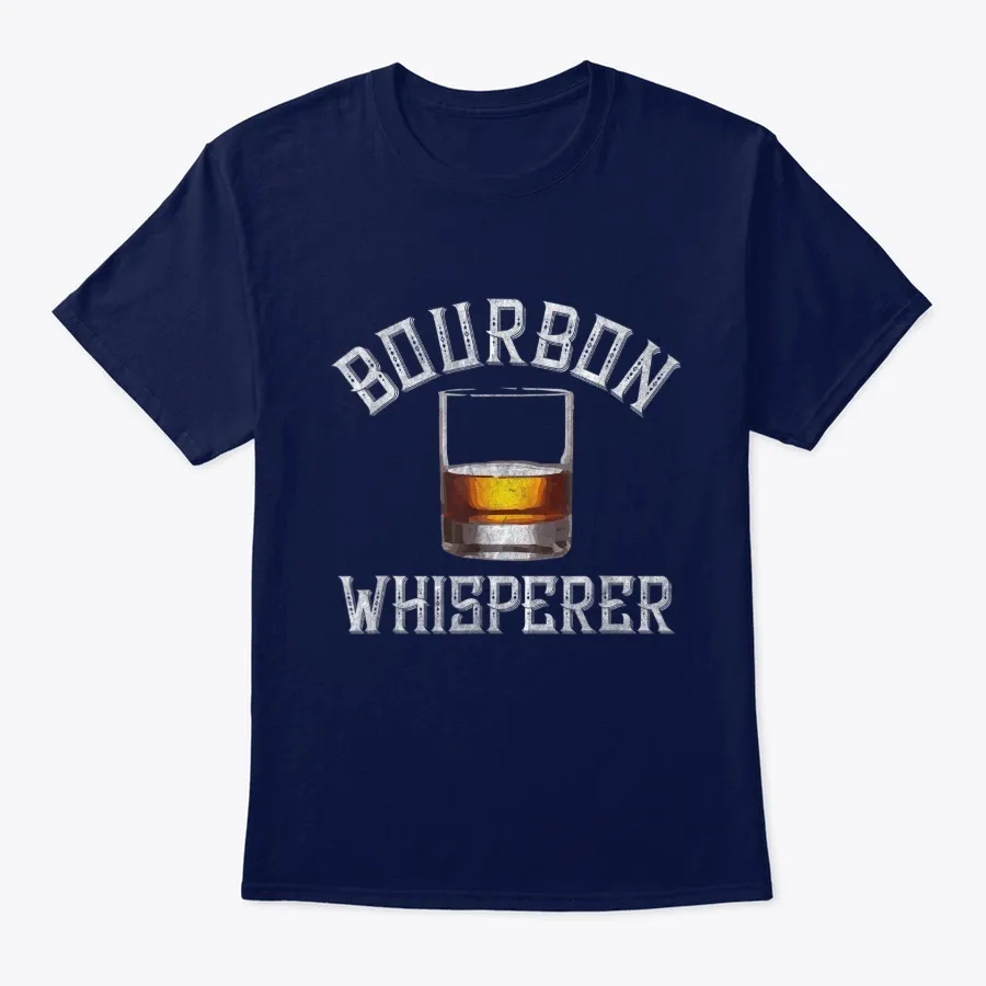 Bourbon Whisperer- Funny Drinker Tshirt - Names t-shirt
