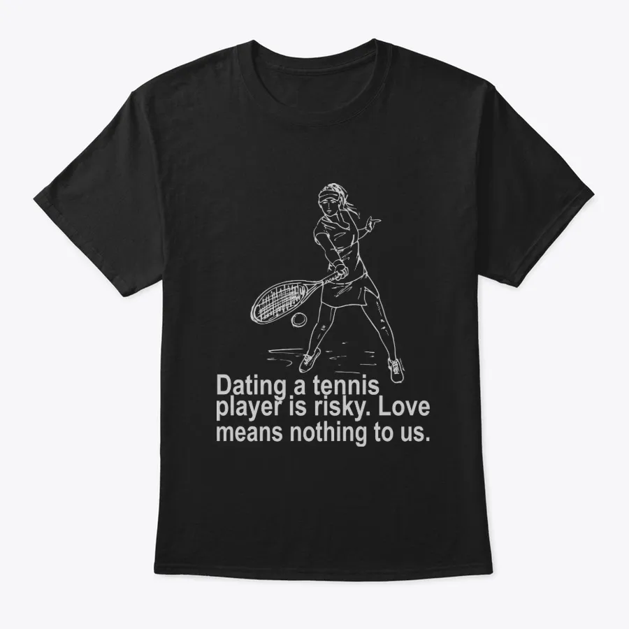 Like Tennis Fishing And Bowling For - Names t-shirt