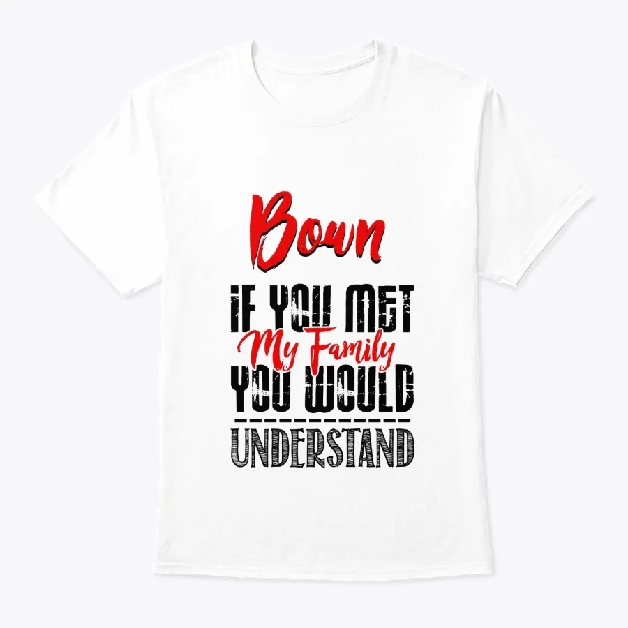 My Family Bown Name Shirt - Names t-shirt