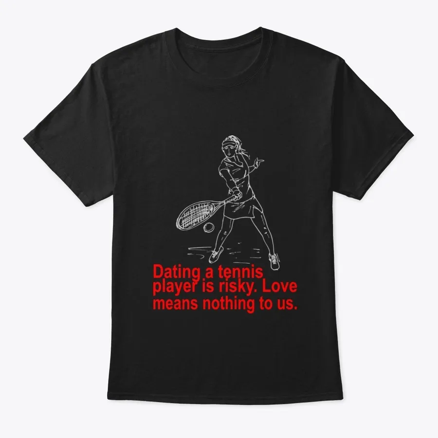 Like Tennis Fishing And Bowling For - Names t-shirt