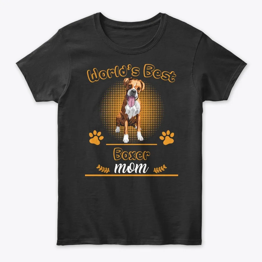 Boxer Worlds Best Dog Mom - Names t-shirt