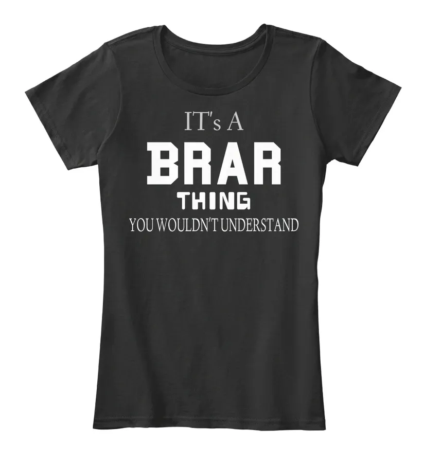 Brar Thing Shirt - Names t-shirt