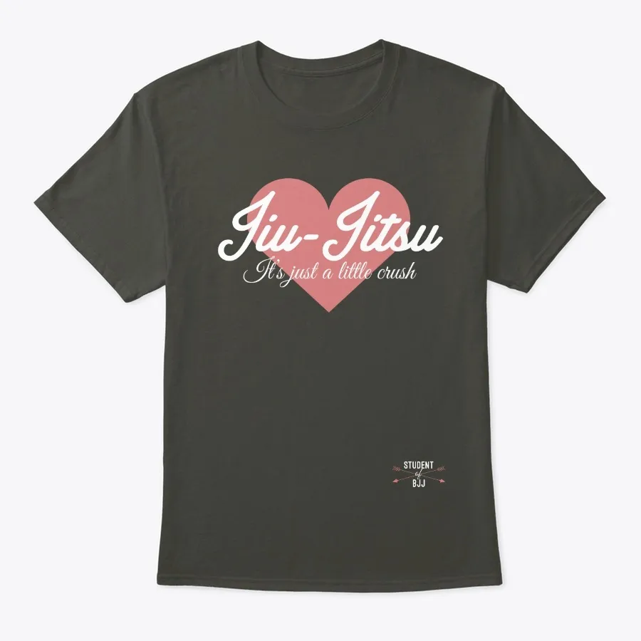Jiu Jitsu - Its Just A Little Crush - Names t-shirt