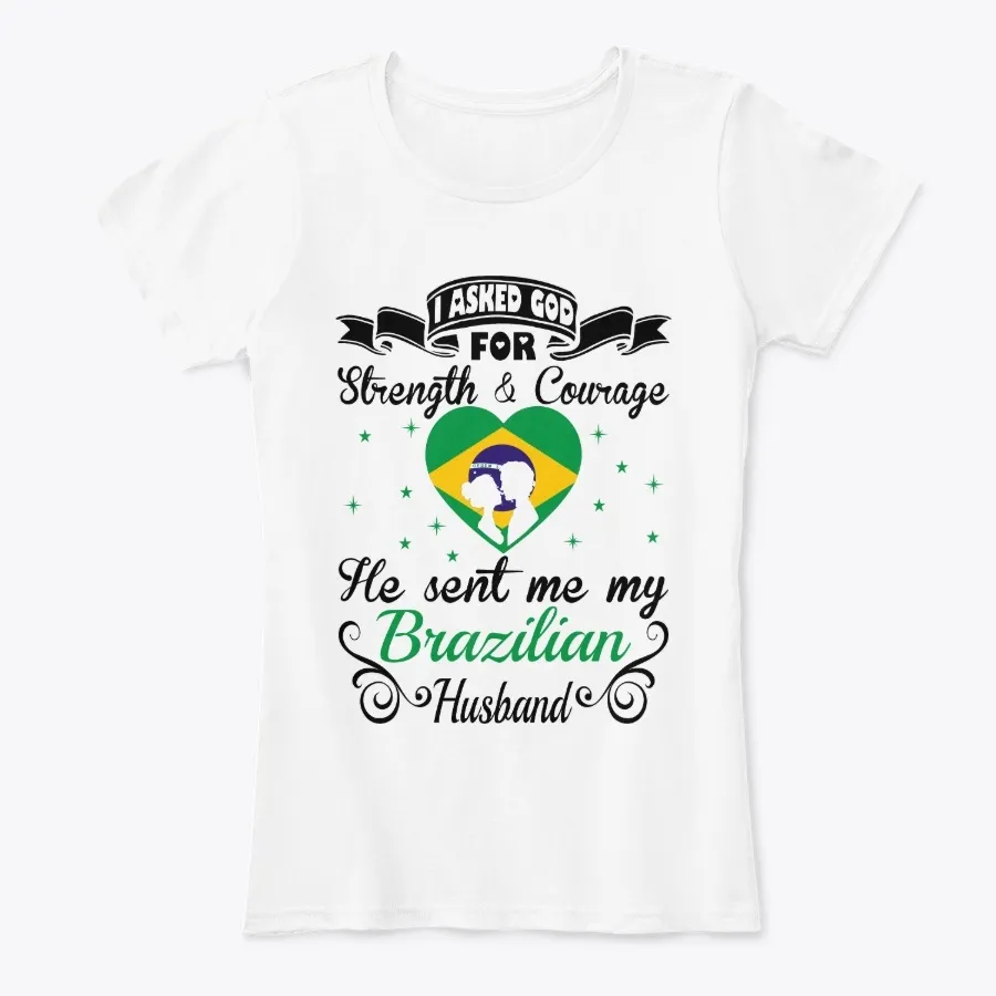 God Sent Brazilian Husband Valentine - Names t-shirt