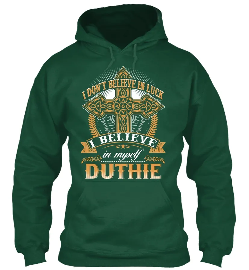 Duthie - Dont Believe In Luck - Names t-shirt