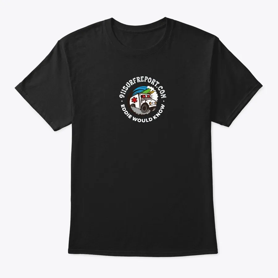 911 Surf Logo Eddie Would Know - Names t-shirt