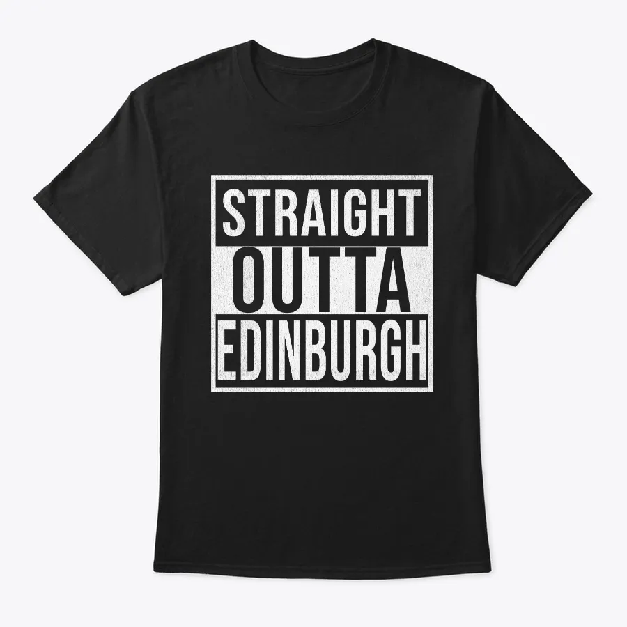 Straight Outta Edinburgh - Names t-shirt
