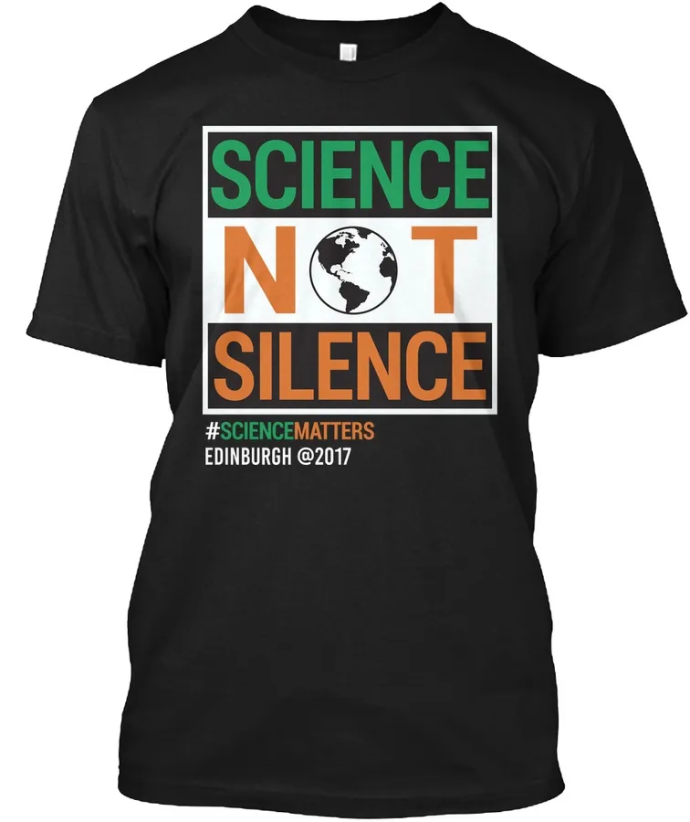 Science Not Silence Matters Edinburgh - Names t-shirt