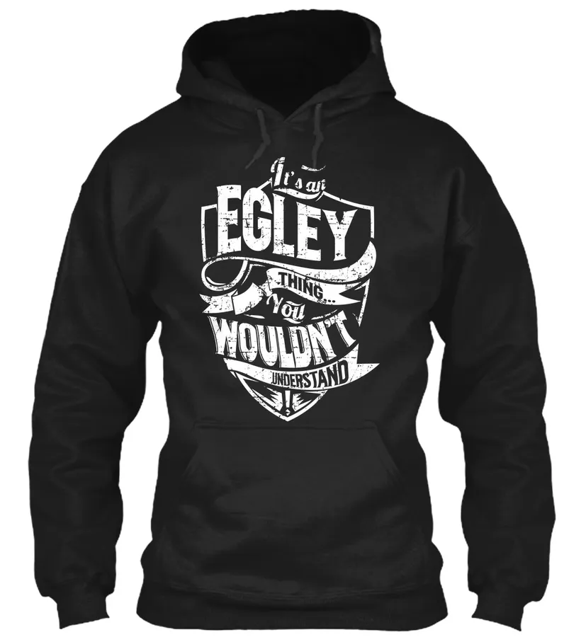 Its An Egley Thing - Names t-shirt
