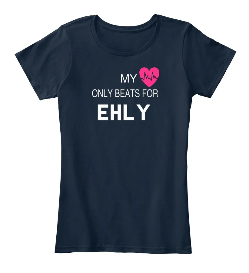 My Heart Only Beats For Ehly Tee - Names t-shirt