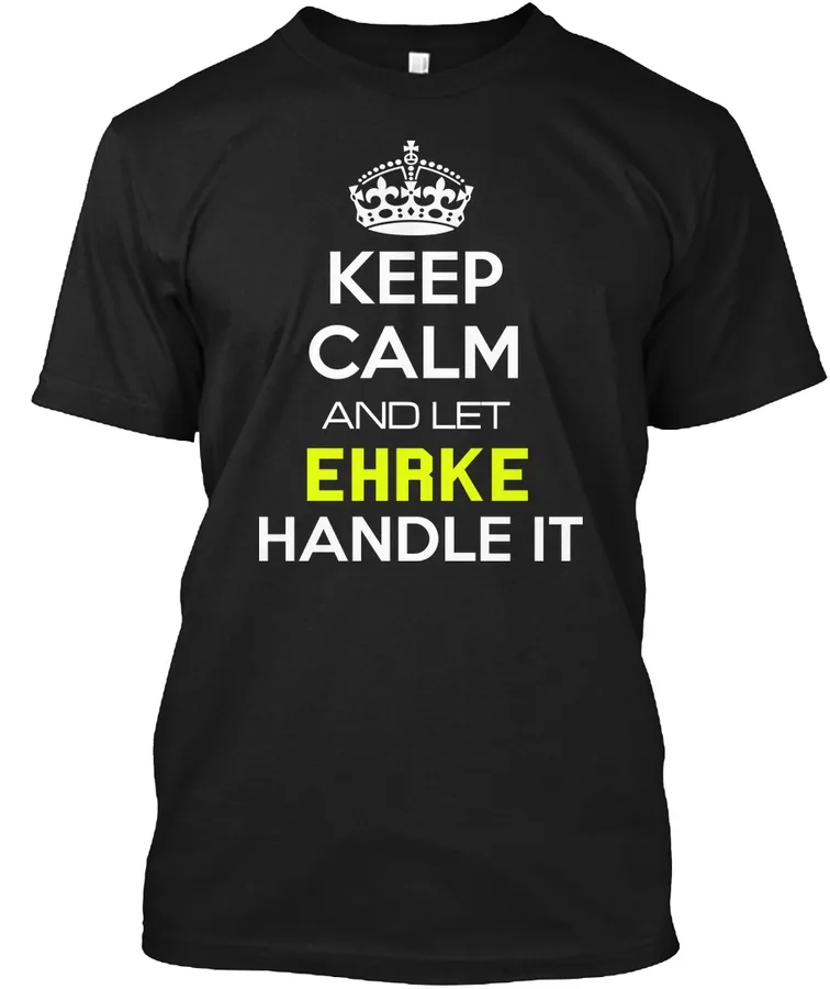 Ehrke Calm Shirt - Names t-shirt