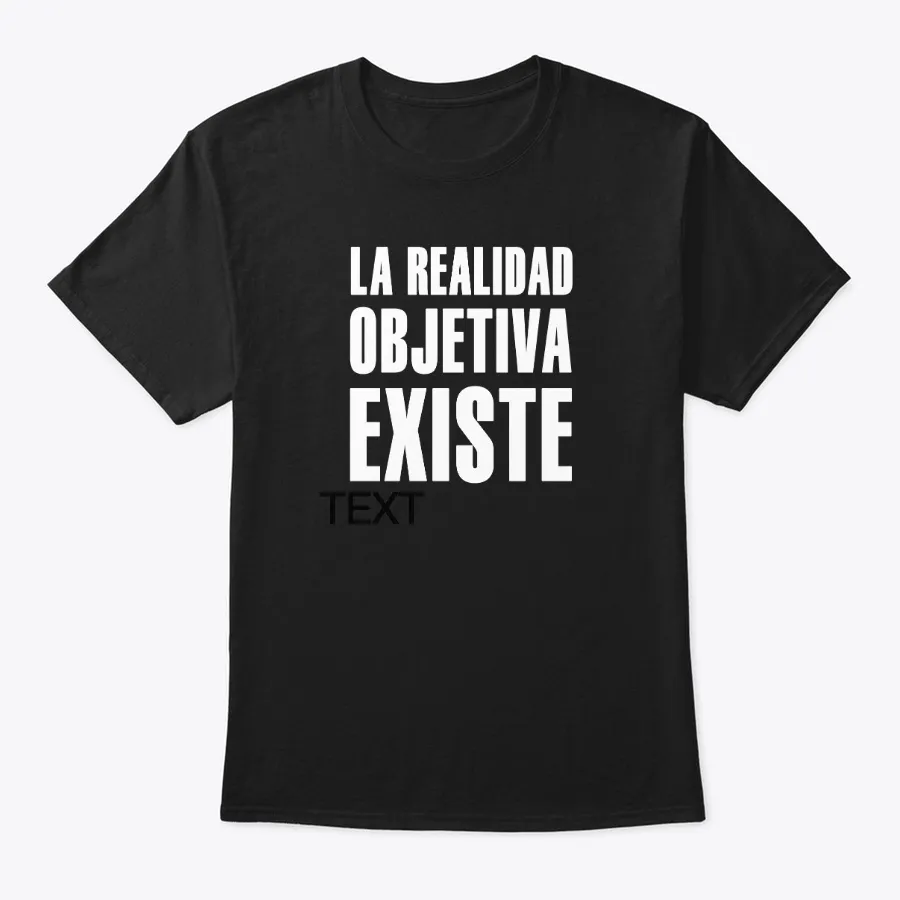 La Realidad Objetiva - Names t-shirt