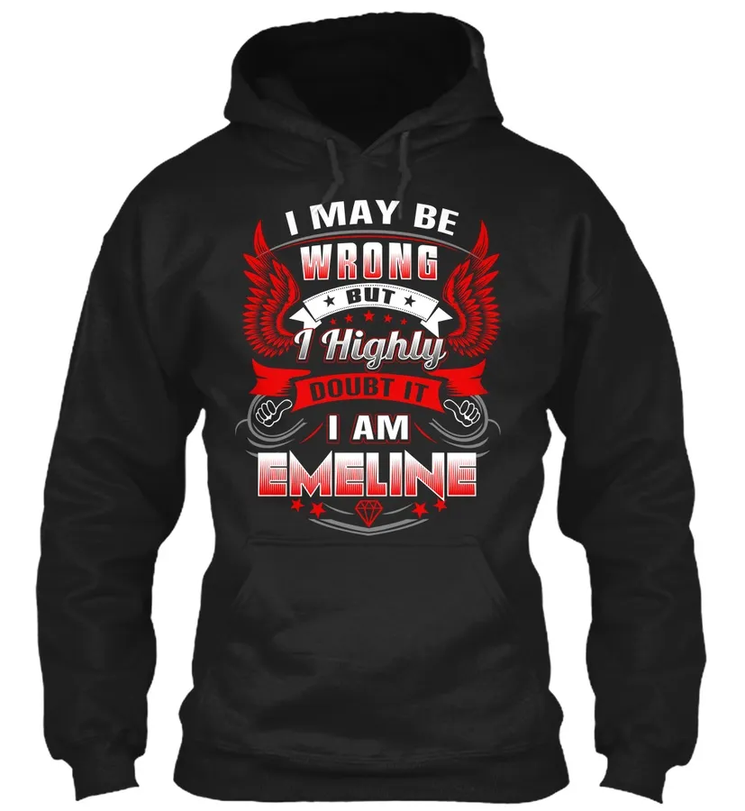 Never Doubt Emeline - Names t-shirt