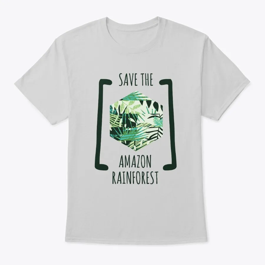 Save The Amazon Rainforest - Names t-shirt