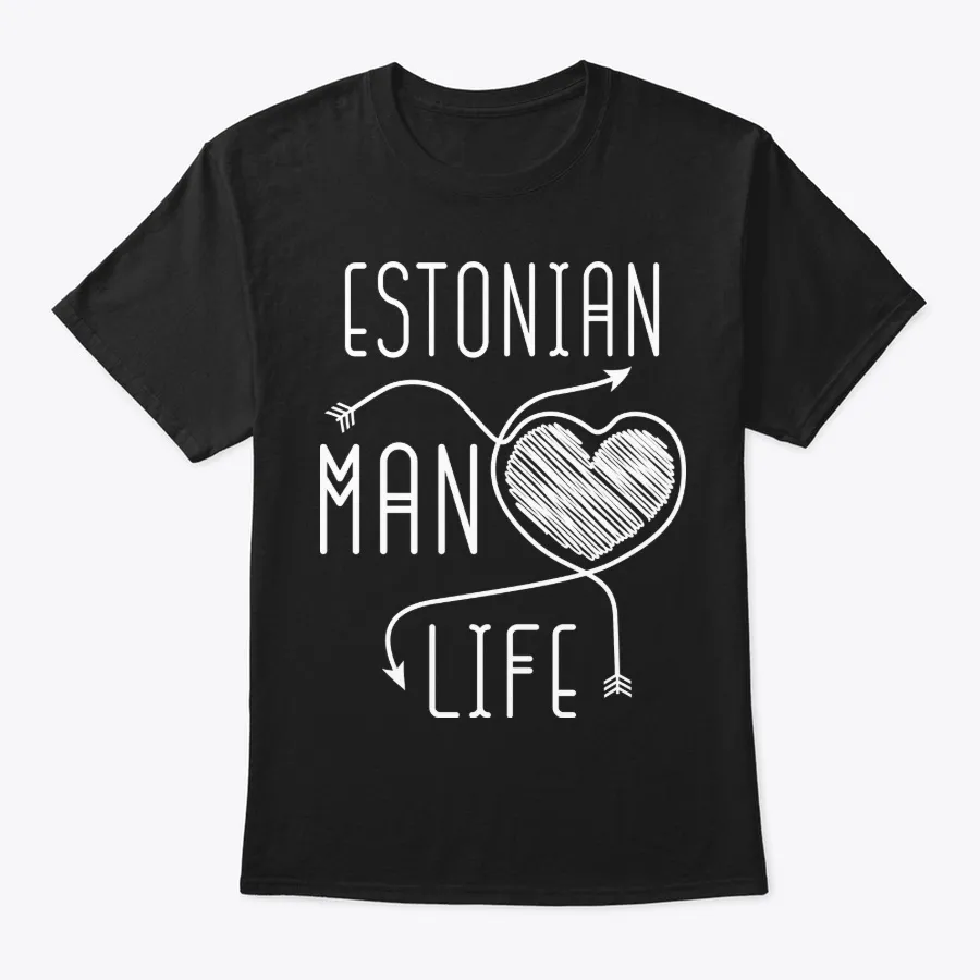 Estonian Man Life Shirt - Names t-shirt