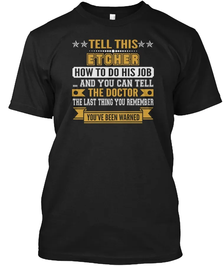 Tell This Etcher Warned T-shirts - Names t-shirt