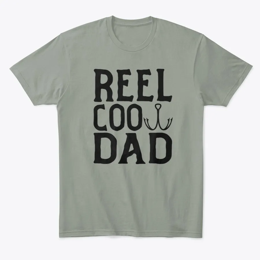 Reel Cool Dad Fishing Fathers Day Gifts