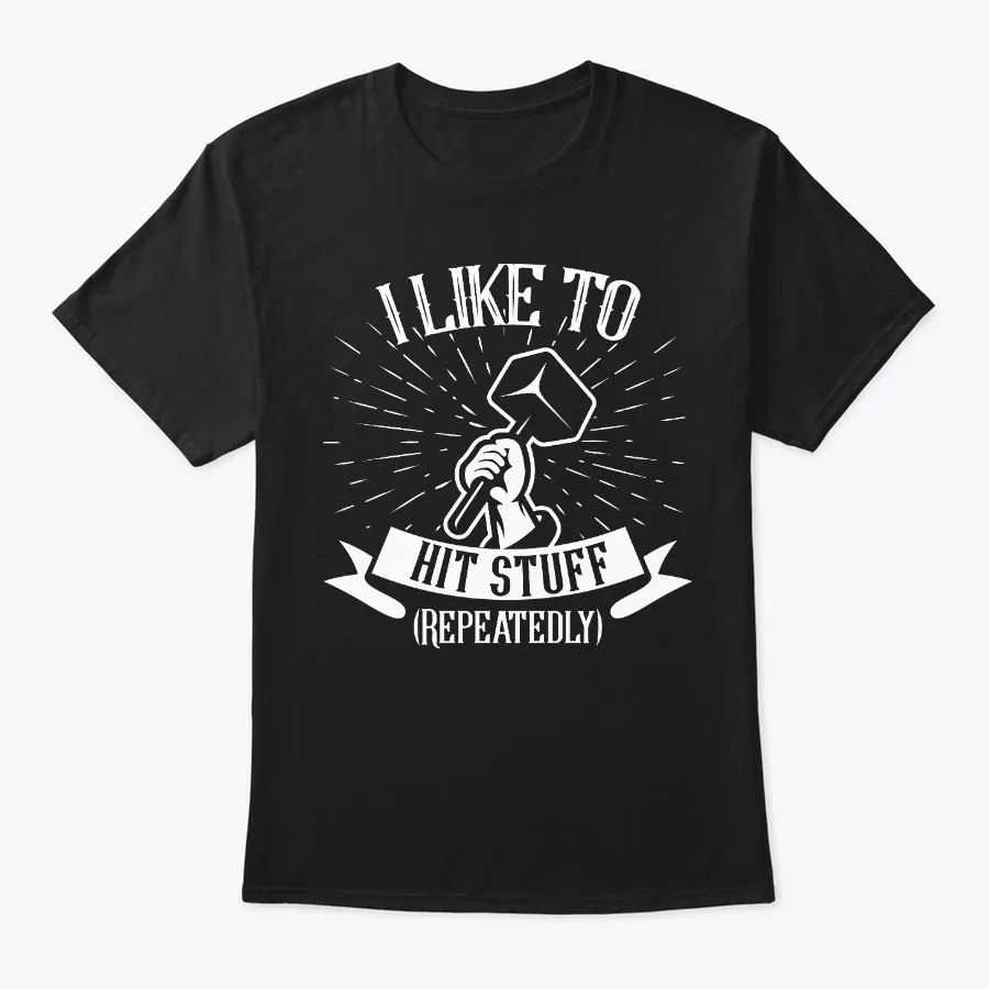 Blacksmith Likes To Hit Stuff Repeatedly - Names t-shirt