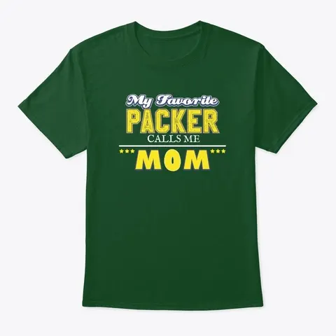 My Favorite Packer Calls Me Mom