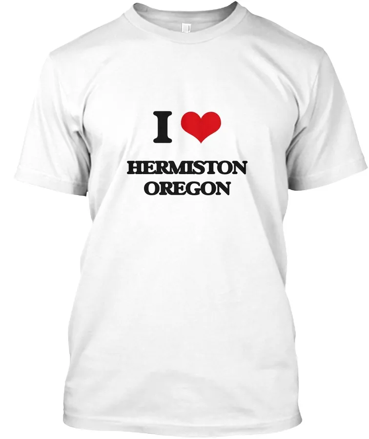 I Love Hermiston Oregon