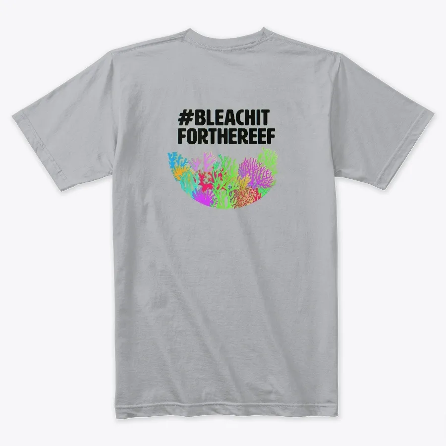 Bleach It For The Reef - Names t-shirt