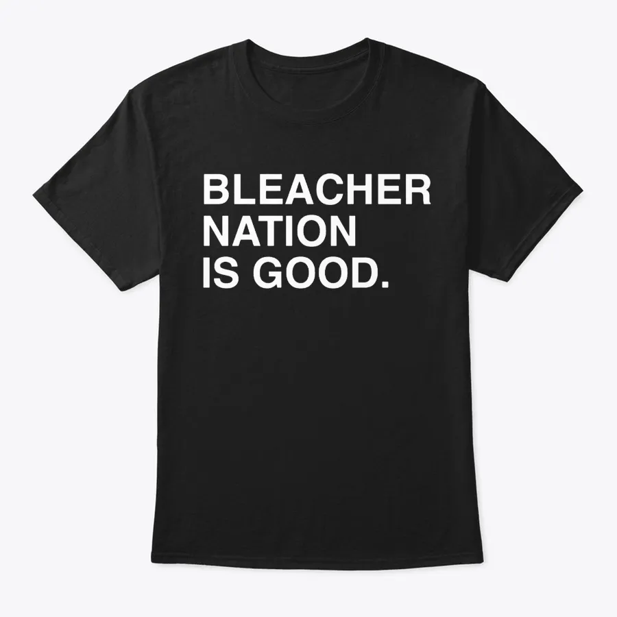 Bleacher Nation Is Good Christmas Funny - Names t-shirt