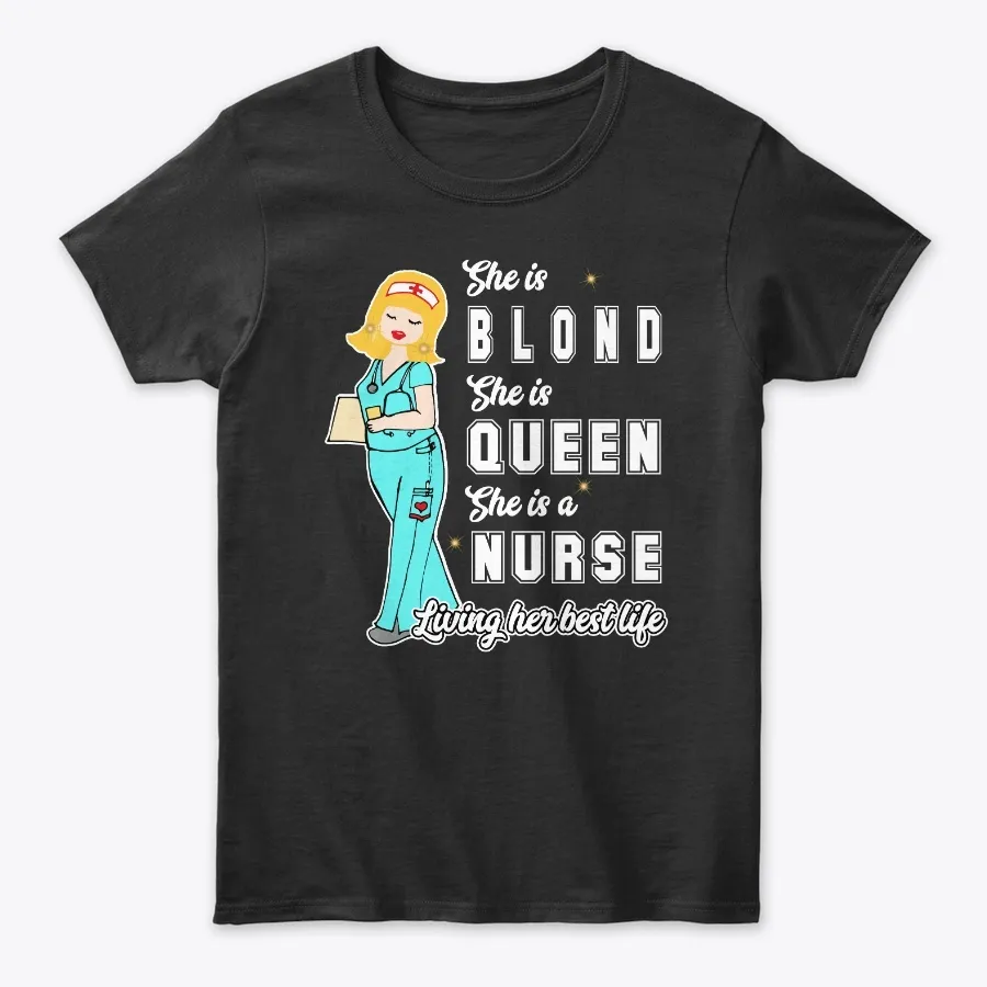 Blond Nurse Queen Shirt - Names t-shirt