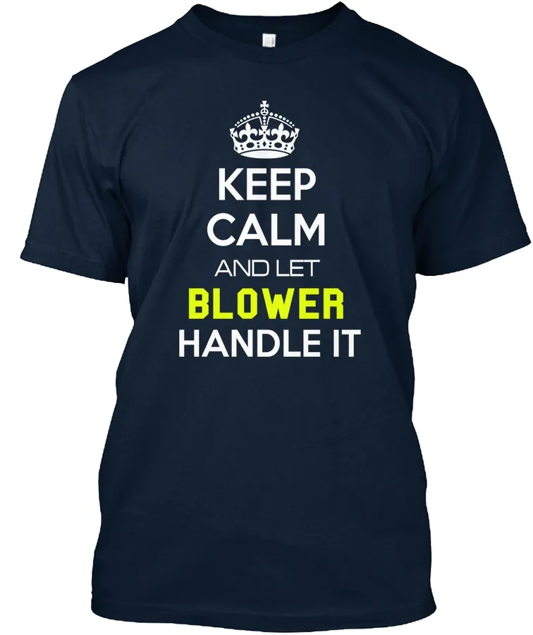 Blower Calm Shirt - Names t-shirt