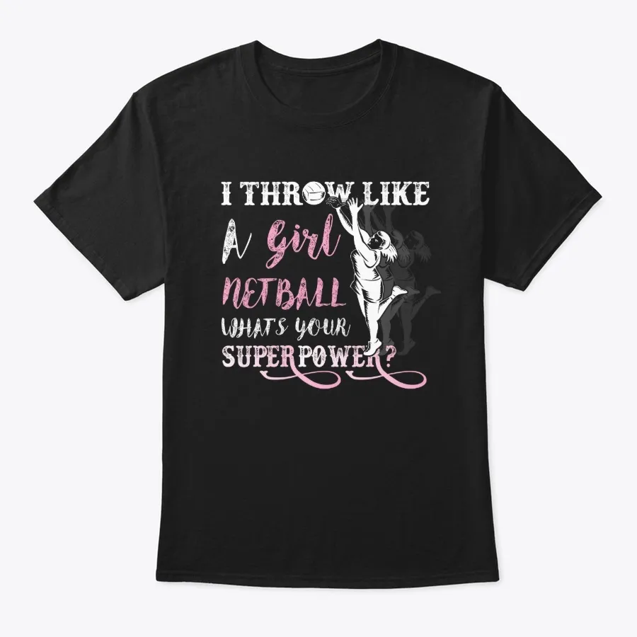 Through Like A Girl Netball Superpower
