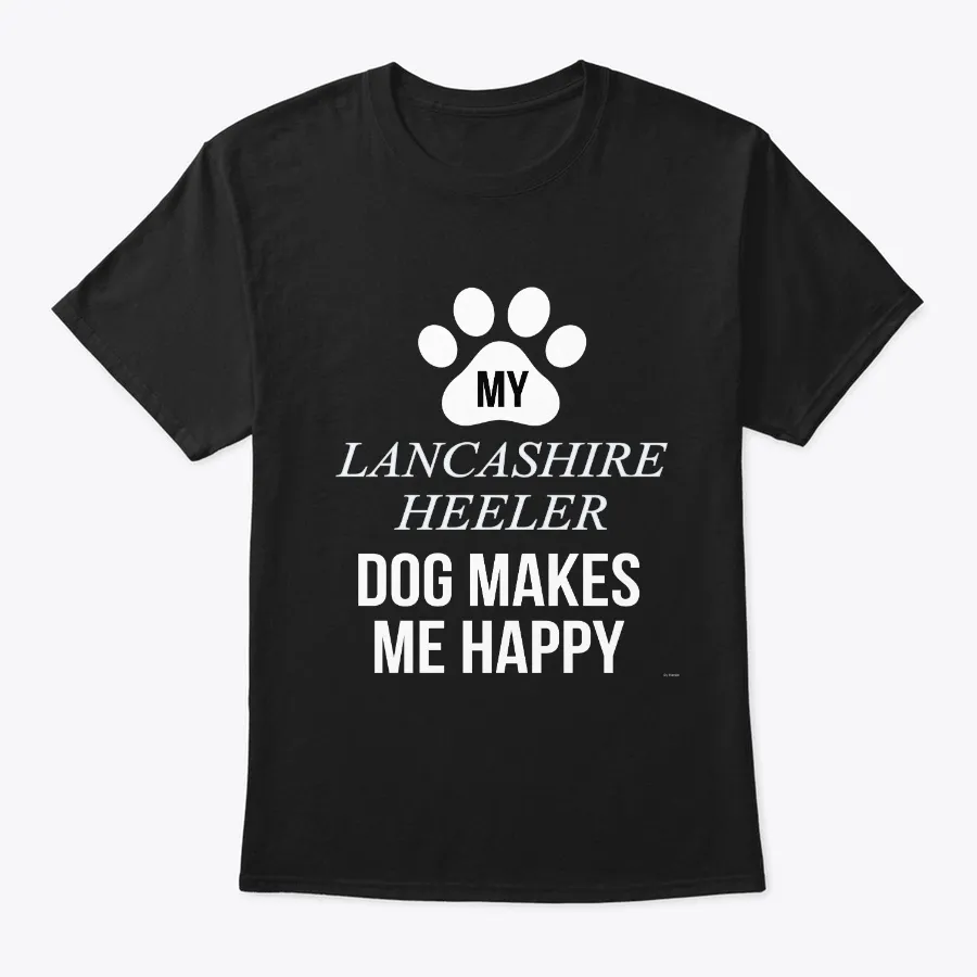 My Lancashire Heeler Makes Me Happy