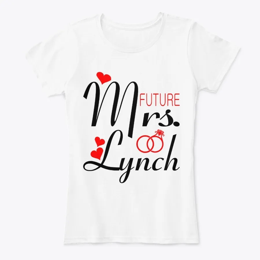 Future Mrs Lynch Valentine Gift
