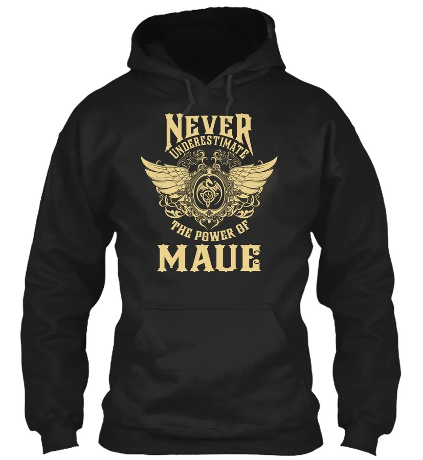 Maue Name - Never Underestimate Maue