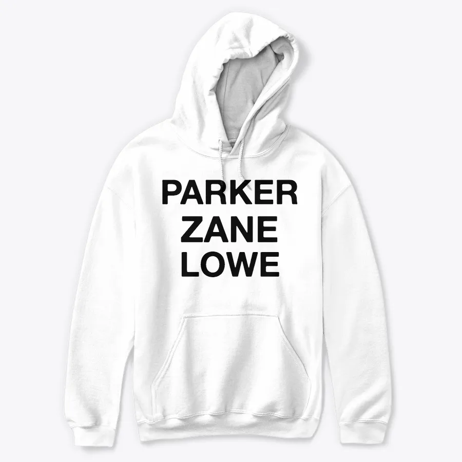 Parker Zane Lowe Needs Money - Names t-shirt