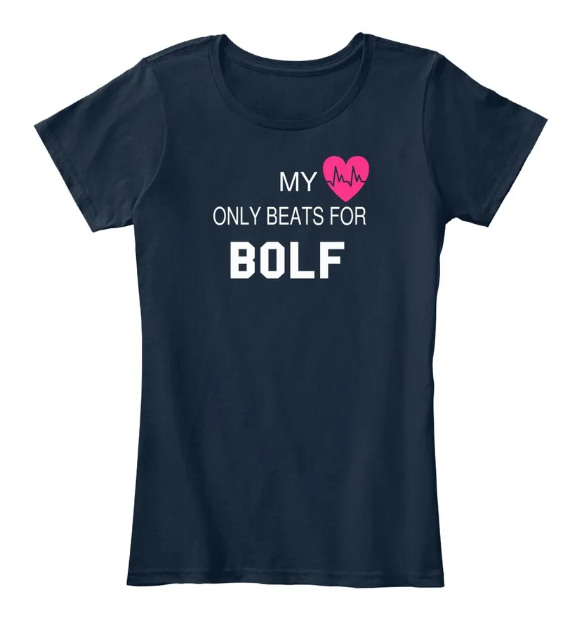 My Heart Only Beats For Bolf Tee - Names t-shirt