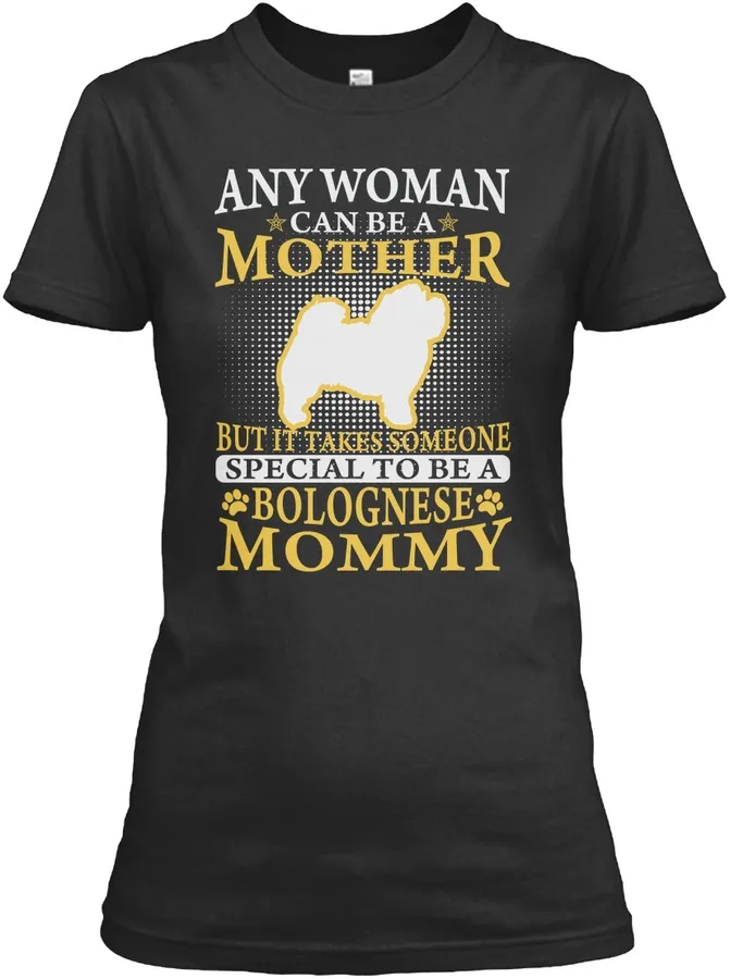 Special To Be A Bolognese Mommy Shirts - Names t-shirt