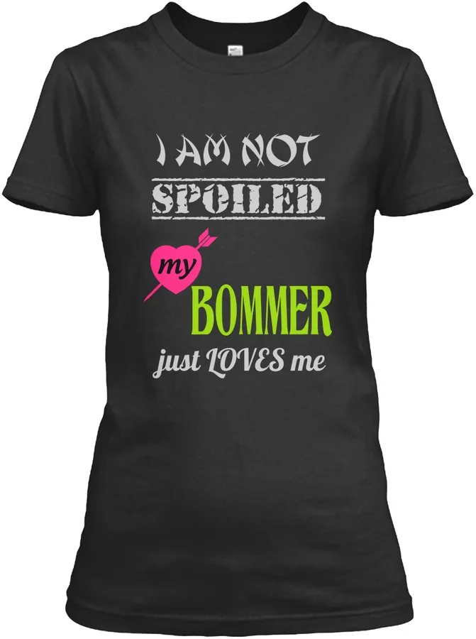 Bommer Spoiled Wife - Names t-shirt